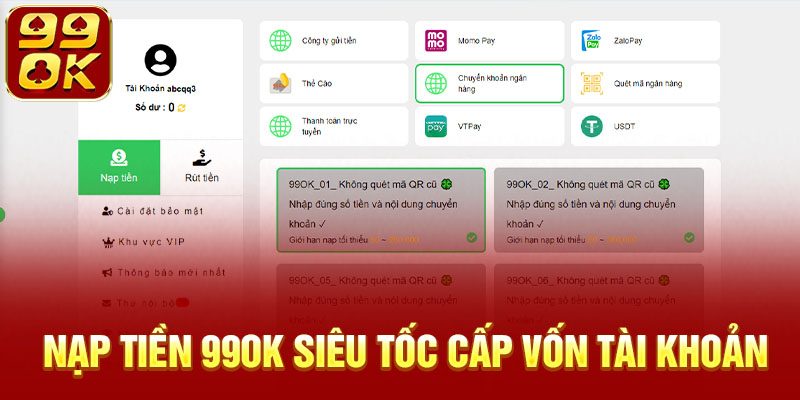 Cấp vốn tài khoản linh hoạt qua nhiều phương thức