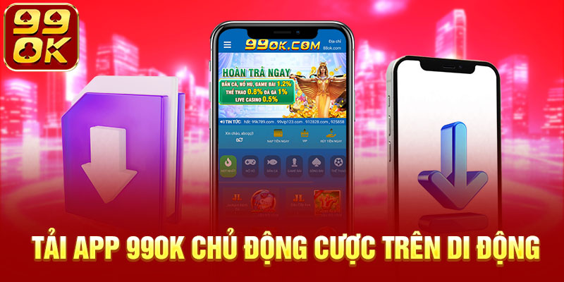 Tải app nhà cái làm chủ cuộc chơi trên di động