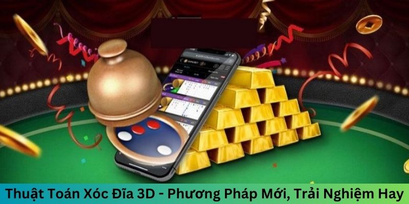 Thuật toán xóc đĩa 3D